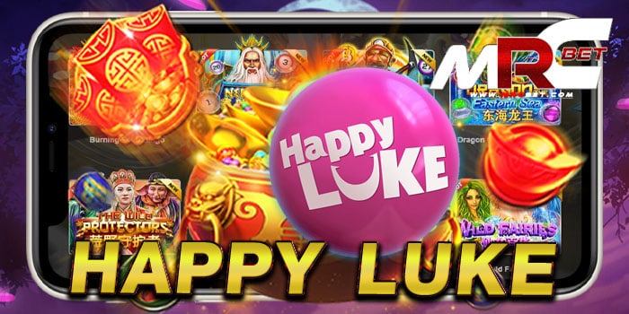 HAPPY LUKE เว็บตรงไม่ผ่านเอเย่นต์ เกมสล็อตแตกหนัก สมัครสมาชิกฟรี