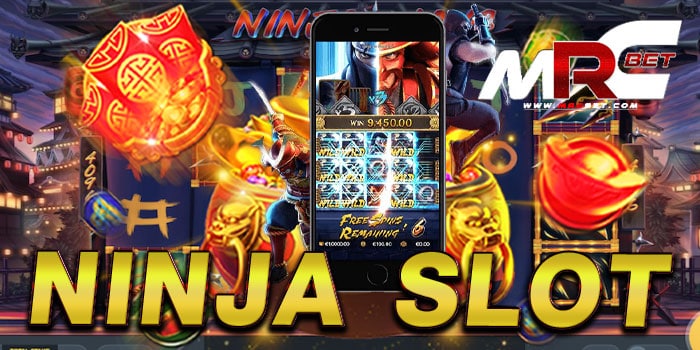 NINJA SLOT เล่นง่าย ได้เงินจริง บนมือถือ ยอดนิยม สมัครฟรี