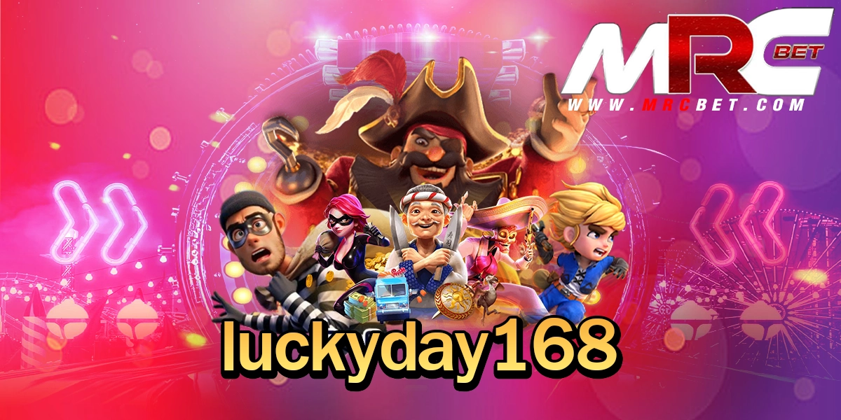 luckyday168 ทางเข้า สล็อตน้องใหม่มาแรง จ่ายหนัก สวรรค์นักเดิมพัน