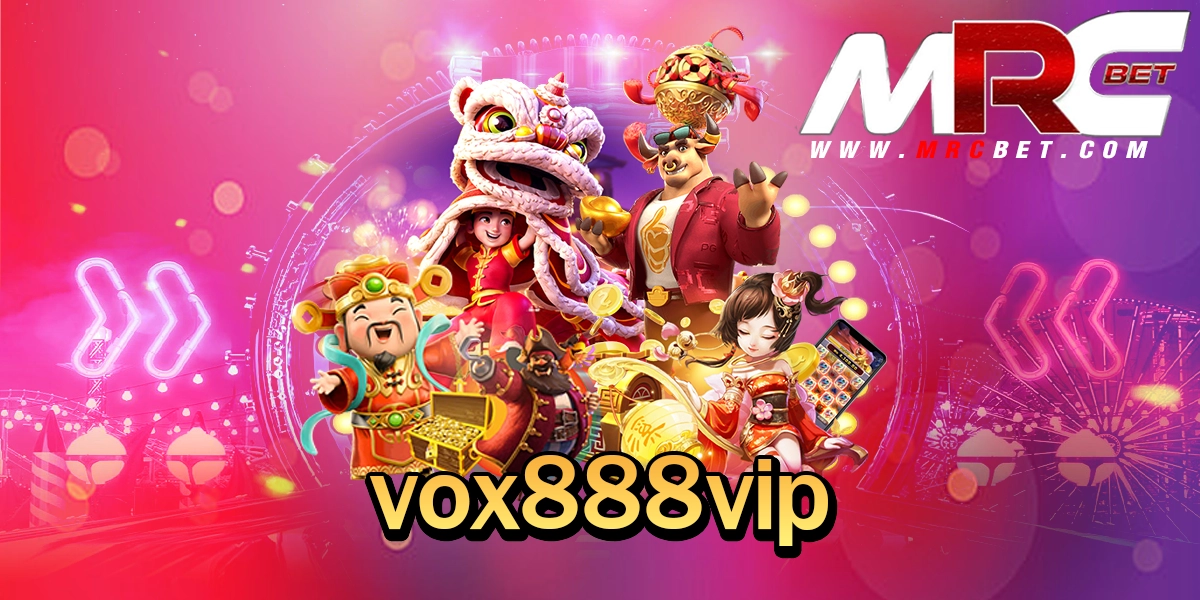 vox888vip ทางเข้า เว็บตรงแท้ ความน่าเชื่อถือสูง แตกง่ายโอนไว